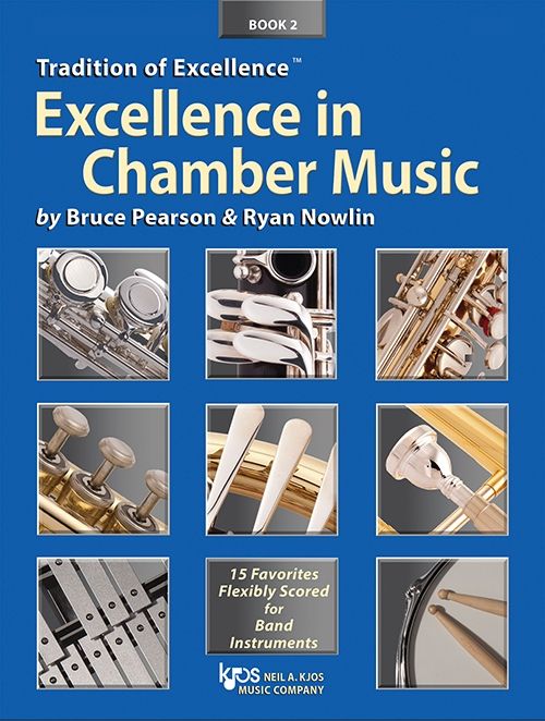Tradition of Excellence: Excellence in Chamber Music- Bk 2