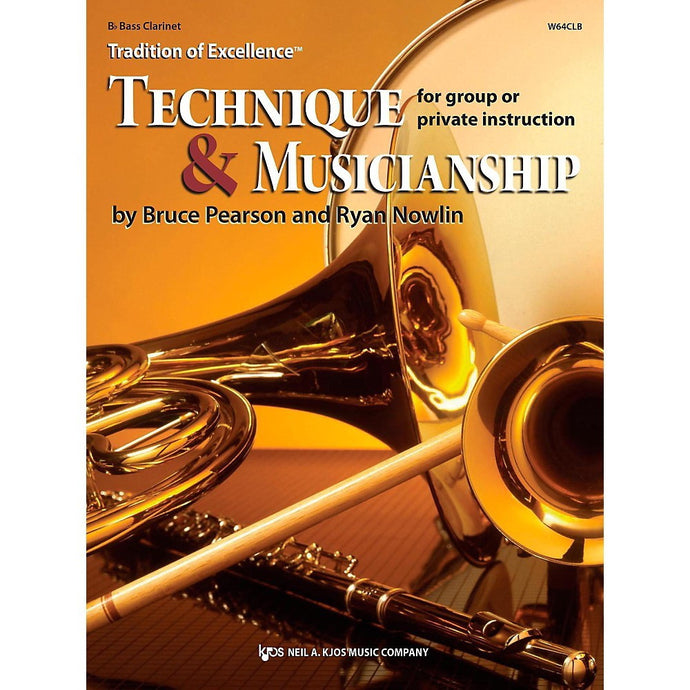 Tradition of Excellence Technique and Musicianship