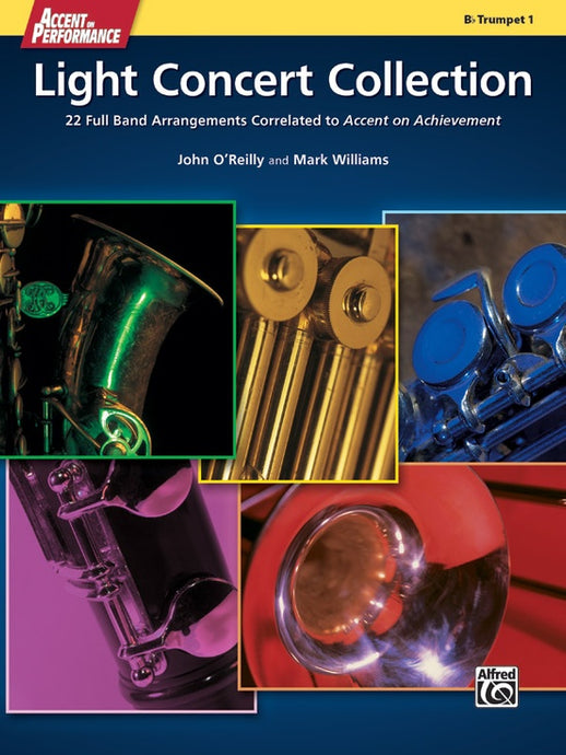 Accent on Performance: Light Concert Collection - B Flat Trumpet 1
